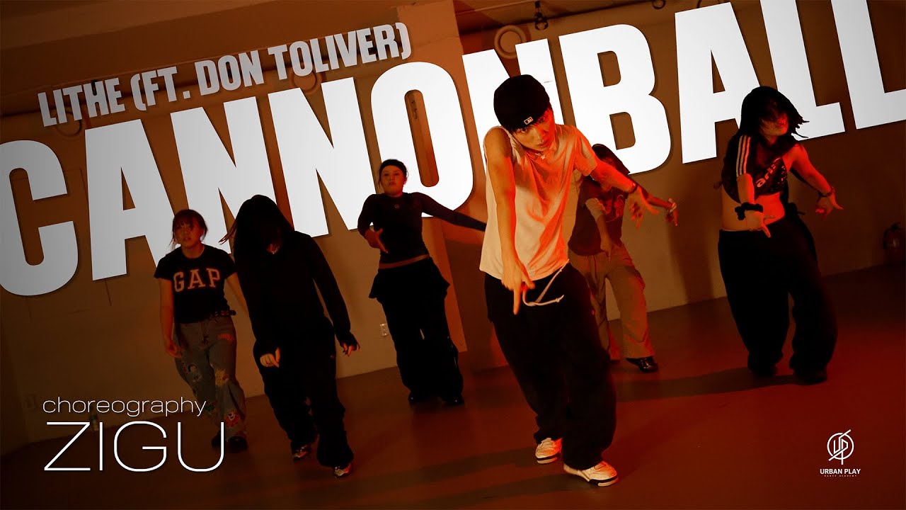 Lithe Rapper Cannonball Cannonball - Lithe (ft. Don Toliver) / ZIGU Choreography / Urban Play ...