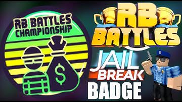 HOW TO GET THE JAILBREAK RB BATTLES BADGE - FULL GUIDE (Roblox RB Battles Season 3)