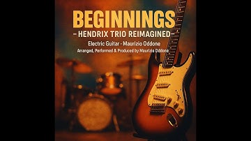 Thumbnail of Beginnings – Hendrix Trio Reimagined | Mitch Mitchell’s Jazz-Rock Vision (Guitar: Maurizio Oddone)