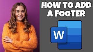 How To Add A Footer In Microsoft Word | Step By Step Guide - Microsoft Word Tutorial