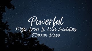 Powerful - Major Lazer ft. Ellie Goulding & Tarrus Riley (Slowed + Reverb)