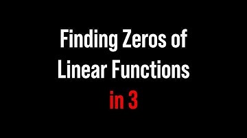 Finding Zeros of Linear Functions in 3 minutes - Algebra 1