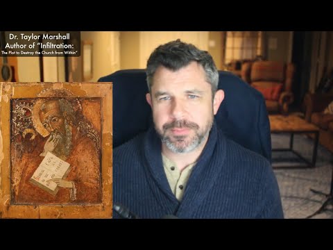 Saint John’s Gospel Ch. 1, commentary by Dr. Taylor Marshall