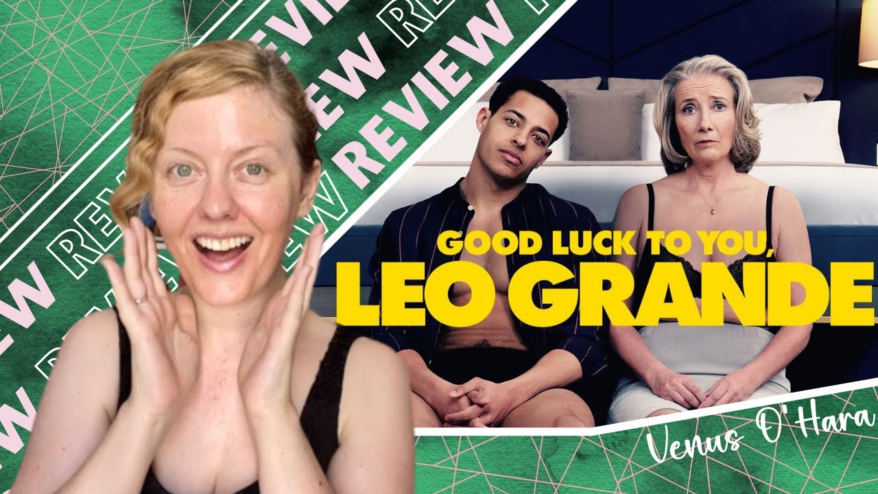 Good Luck To You, Leo Grande Film Review CONTAINS SPOILERS YouTube