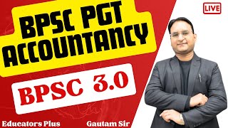 BPSC 3.0 PGT Accountancy I New Live Batch  #educators_plus
