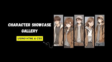 How to create Character Showcase Gallery using HTML and CSS | CSS Product Showcase Gallery Tutorial