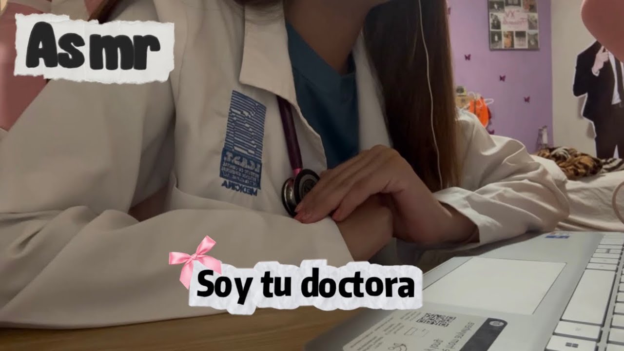 Soy tu doctora! 👩🏻‍⚕️| susurros • Typing 