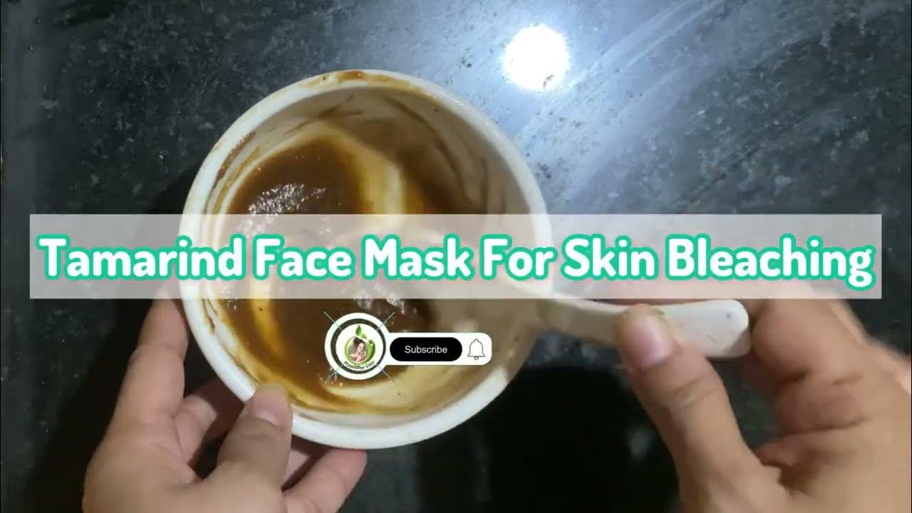 ម៉ាសអប់មុខព្យាបាលស្បែកជាំខ្មៅ l Tamarind Face Mask For Skin Bleaching