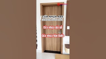 ✅ Cửa nhựa Hàn Quốc abs đây là cửa nhựa giả gỗ cao cấp dùng làm cửa nhà vệ sinh, của phòng tắm