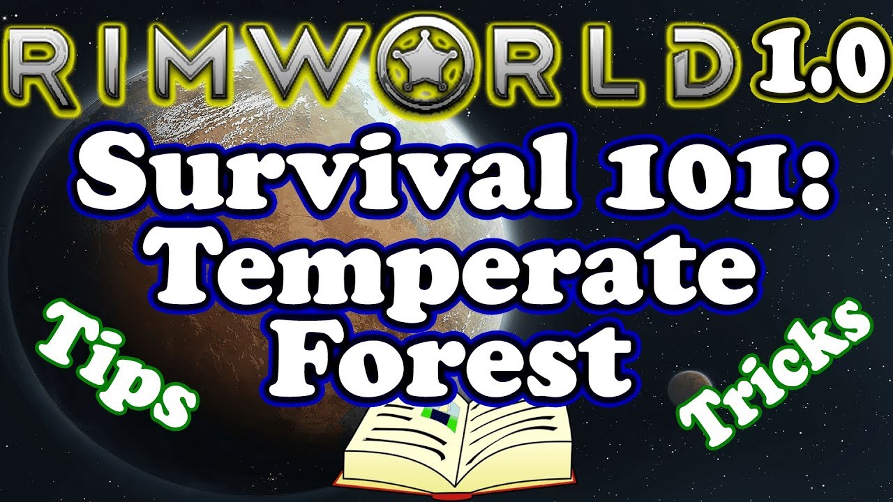 Rimworld Tips Survival 101: Temperate Forest - YouTube