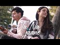 Tu na jaane  siddharth sharma ft jahanvi bhandari  camera breakers