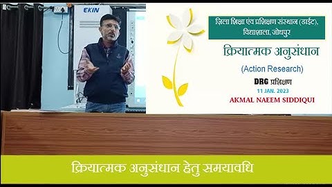 क्रियात्मक अनुसंधान समयावधि Action Research Duration By Akmal Naeem Siddiqui