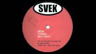 Bjørn Torske - Sexy Disco (Side A)