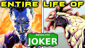 Entire Story Of Absolute Joker In Absolute Universe Till Now - Explored