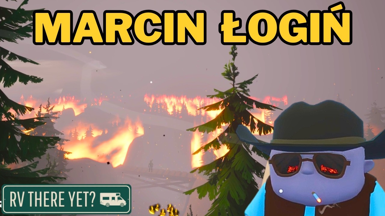 PODPALILIŚMY CAŁY LAS!!! | RV There Yet?