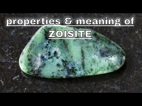 Video: Zoisite Stone: Application, Magical And Medicinal Properties