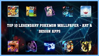 Top 10 Legendary Pokemon Wallpaper Android Apps screenshot 1