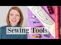 The Sewing Tools I Can't Sew Without!