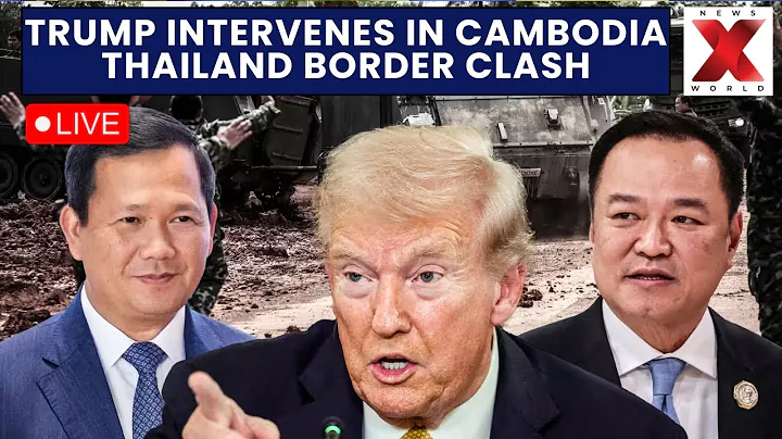 Cambodia Thai Conflict LIVE : Trump to Call Cambodian and Thai Leaders to Halt Border Clashes