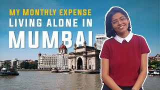 What it costs to live in Mumbai | How Much I Spend in a Month!  | Anshika Gupta