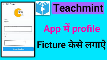 Teachmint app mai profile picture kaise lagaye teachmint app mai photo kaise set kare
