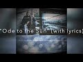 Cary Heuchert - “Ode to the Sun” (with lyrics)