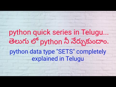 Python tutorial for beginners in telugu ||datatype'sets' explain in telugu in 2020...