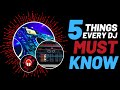 How to DJ Mix - 5 things every DJ must know