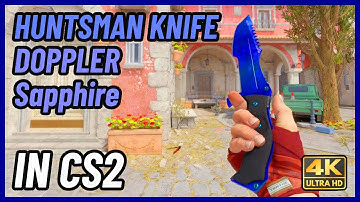 ★ CS2 Huntsman Knife Doppler (Sapphire) | CS2 Knife In-Game Showcase [4K]