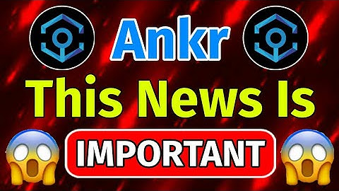 Ankr Important News! || Ankr coin price prediction || Ankr news today