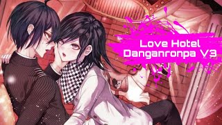 : TarelkO  Love Hotel  Danganronpa V3 ( )