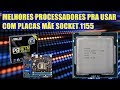Melhores Processadores Para Placas mãe Socket 1155