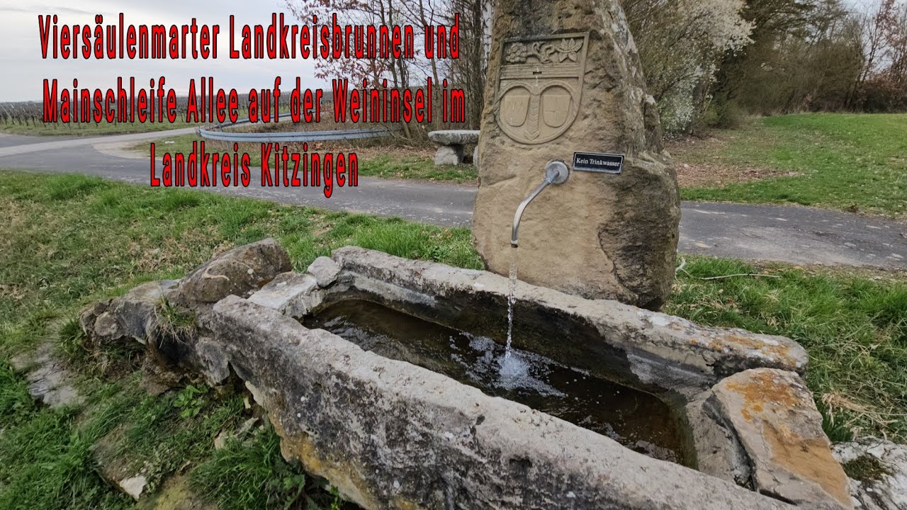 Viersäulenmarter Landkreisbrunnen und Mainschleife Allee auf der Weininsel im Landkreis Kitzingen