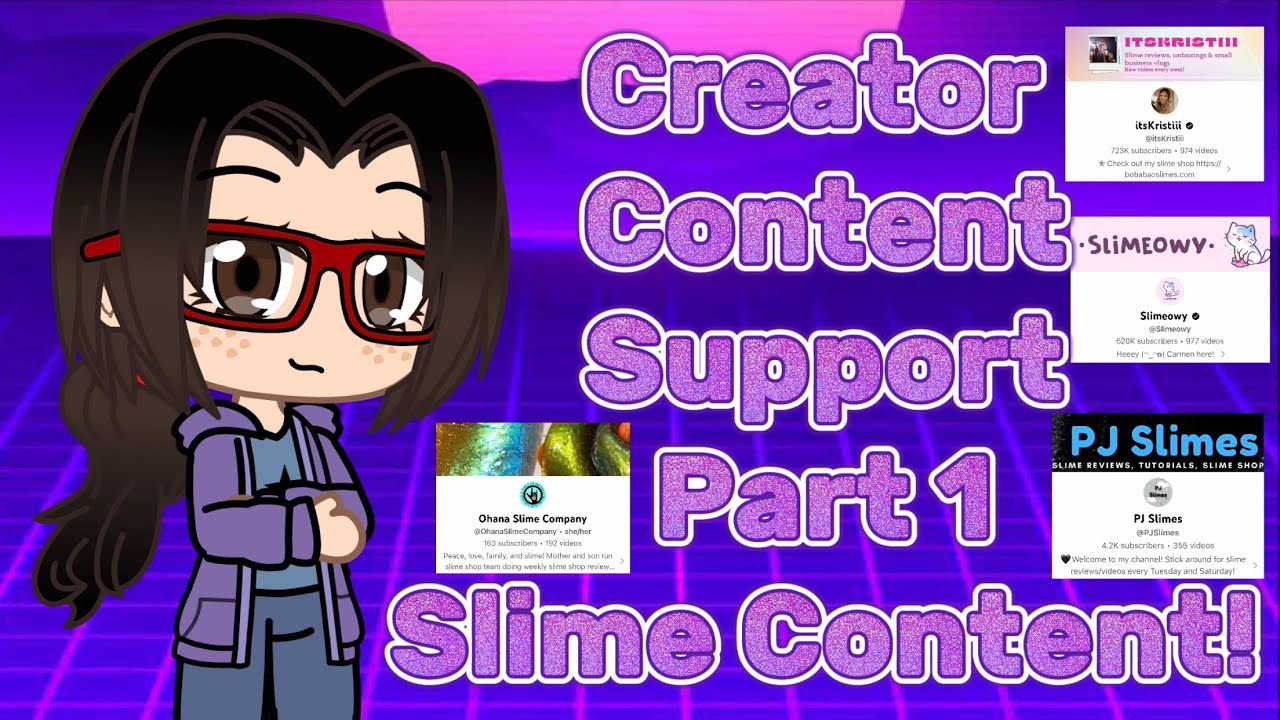 Creator Content Support | Part 1 | Slime Content! - YouTube