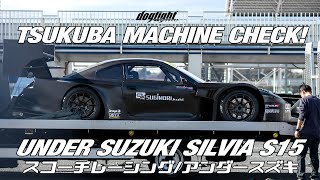 Tsukuba Machine Check! - Under Suzuki's Carbon Widebody S15 Silvia