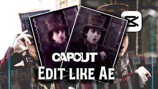 Capcut Edit like Ae | Tutorial