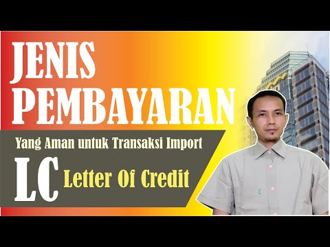 Video: Perbezaan Antara LC Dan Jaminan Bank