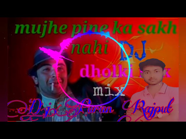 Peene Ka Shauk Nahin Pita hun Gam Bhulane Ko mp3 song dj remix puran rajput class=