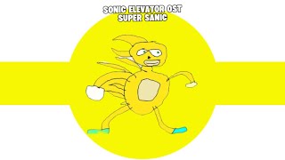 Sonic elevator ost - super sanic