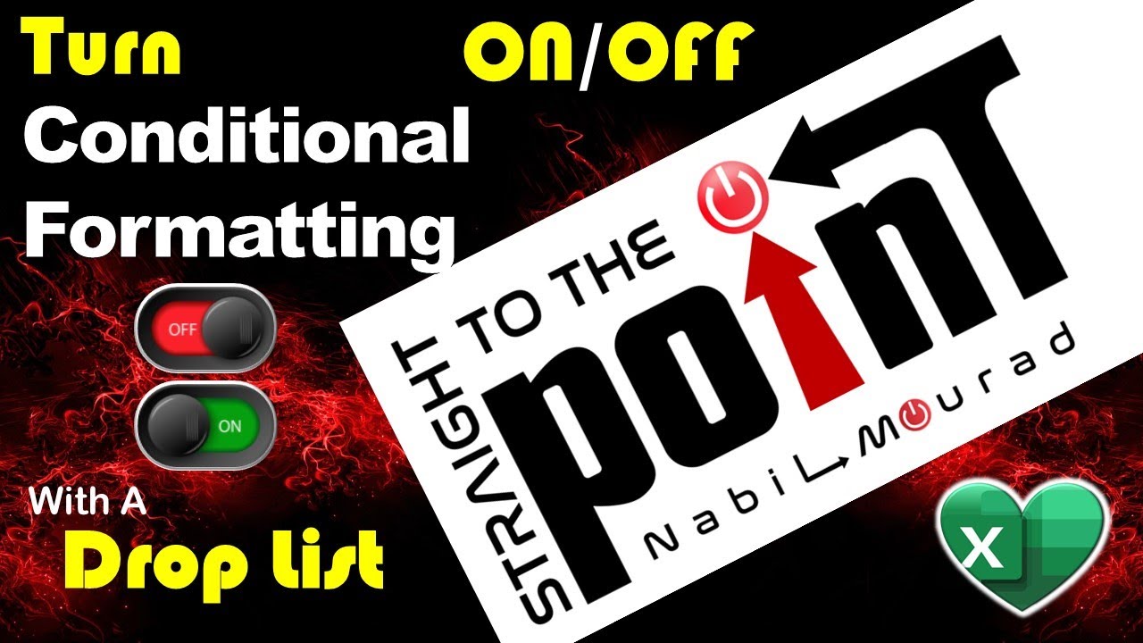 Turn ON OFF Conditional Formatting With A Drop List Stunning And 
