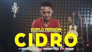 DIDI KEMPOT - CIDRO cover by PDK | KOPLO KARAOKE