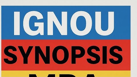 IGNOU PROJECT SYNOPSIS FORMAT  MMPP1 -2025