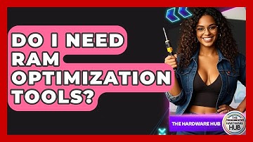 Do I Need RAM Optimization Tools? - The Hardware Hub