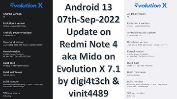Android 13 07th-Sep-2022 Update on Redmi Note 4 aka Mido on Evolution X 7.1 by digi4t3ch & vinit4489