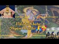 vidisha khatu shyam विदिशा खाटू श्याम मंदिर🥰🙏