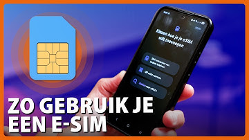Hoe Gebruik je een E-sim in je Telefoon? | Expert