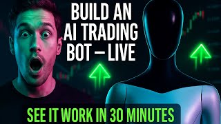 Build an AI Trading Bot LIVE—From Prompt to Profit in 30 Minutes