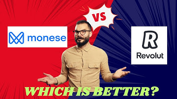 Monese vs Revolut Which one is better I DOUBLE Z