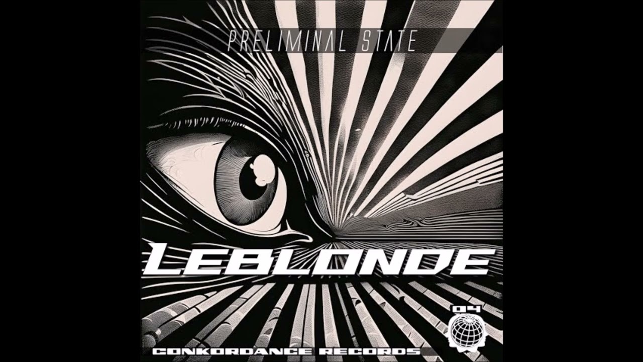 Tonton LeBlonde  [Preliminal State] di YouTube