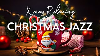 Warm Instrumental Christmas Jazz  Sweet Christmas Coffee Music & Christmas Bossa Nova for Good Mood